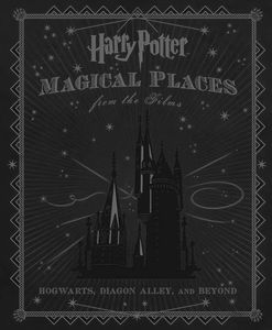 [Harry Potter: Magical Places From The Films (Hardcover) (Product Image)]