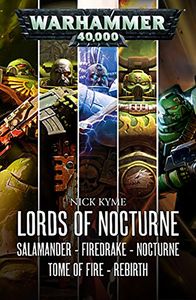 [Warhammer 40,000: Lords Of Nocturne: A Salamanders Omnibus (Product Image)]