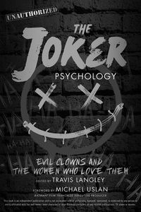 [The Joker Psychology: Evil Clowns and the Women Who Love Them (Product Image)]