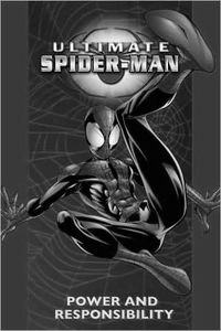 [Ultimate Spider-Man: Volume 1: Power & Responsibility (New Printing) (Product Image)]