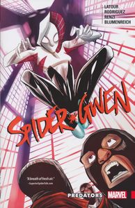 [Spider-Gwen: Volume 4: Predators (Product Image)]