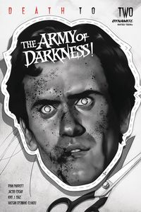 [Death To Army Of Darkness #2 (Oliver Black & White Variant) (Product Image)]