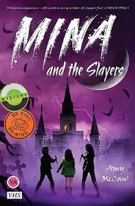 [Mina & The Slayers (Product Image)]