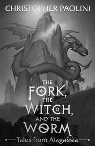 [The Fork, The Witch & The Worm: Volume 1: Eragon (Hardcover Signed Edition) (Product Image)]