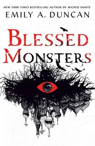 [Something Dark & Holy: Book 3: Blessed Monsters (Product Image)]