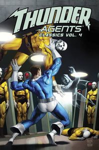 [T.H.U.N.D.E.R. Agents: Classics: Volume 4 (Product Image)]