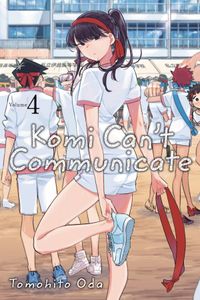 [Komi Can't Communicate: Volume 4 (Product Image)]
