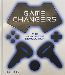 [Game Changers: The Video Game Revolution (Hardcover) (Product Image)]
