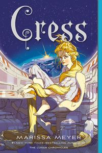 [Lunar Chronicles: Book 3: Cress  (Product Image)]