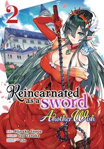 [Reincarnated As A Sword: Another Wish: Volume 2 (Product Image)]