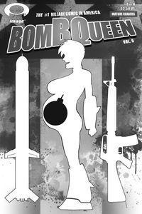 [Bomb Queen VI #4 (Product Image)]