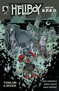[The cover for Hellboy & The B.P.R.D: Time Is A River One-Shot (Cover A Laszlo)]