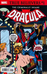 [True Believers: Criminally Insane: Dracula #1 (Product Image)]