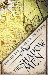 [The Shadow Men: A Novel Of The Hidden cities (Product Image)]