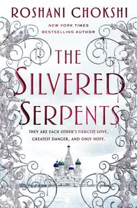 [The Silvered Serpents (The Gilded Wolves) (Product Image)]