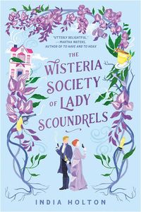 [Dangerous Damsels: Book 1: The Wisteria Society Of Lady Scoundrels (Product Image)]