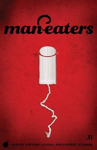 [Man-Eaters #11 (Cover A Miternique) (Product Image)]