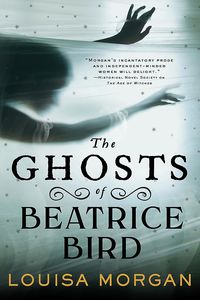 [The Ghosts Of Beatrice Bird (Product Image)]