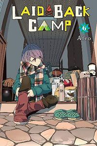 [Laid Back Camp: Volume 6 (Product Image)]