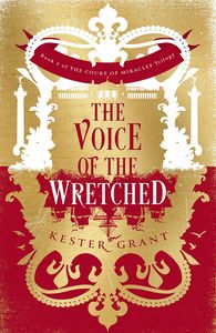 [The Court Of Miracles: Book 2: The Voice Of The Wretched (Hardcover) (Product Image)]