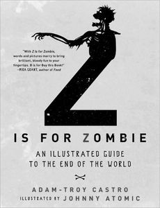 [Z is for Zombie: An Illustrated Guide to the End of the World (Product Image)]