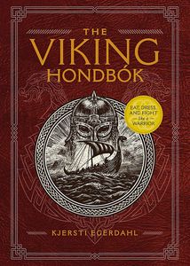 [The Viking Hondbok: Eat, Dress & Fight Like A Warrior (Hardcover) (Product Image)]