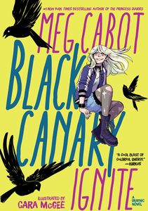 [Black Canary: Ignite (DC Zoom) (Product Image)]