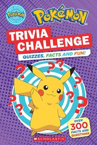 [Pokémon: Trivia Challenge: Quizzes, Facts, & Fun! (Product Image)]