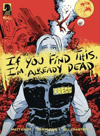 [The cover for If You Find This I'm Already Dead #1 (Cover A McDaid)]