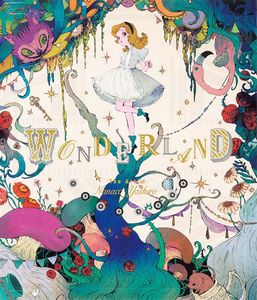 [Wonderland: The Art Of Nanaco Yashiro (Product Image)]
