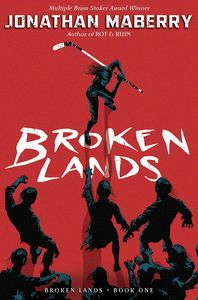 [Rot & Ruin: Book 6: Broken Lands (Product Image)]