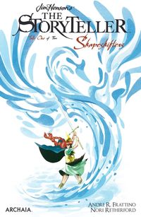[The cover for Jim Henson's: Storyteller Shapeshifters #1 (Cover A Del Mundo)]