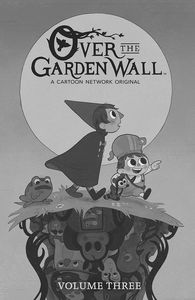 [Over The Garden Wall: Volume 3 (Product Image)]