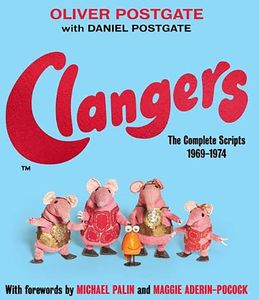 [Clangers: The Complete Scripts (1969-1974) (Product Image)]