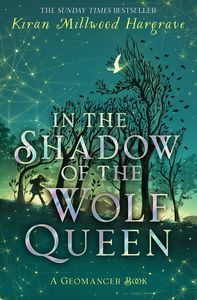 [Geomancer: Book 1: In The Shadow Of The Wolf Queen (Hardcover) (Product Image)]