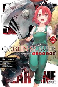 [Goblin Slayer: Side Story: Year One: Volume 10 (Product Image)]