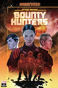 [Star Wars: Bounty Hunters #32 (Inferno Squad First Appearance) (Product Image)]