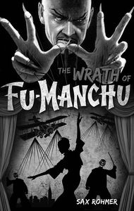 [Fu-Manchu: Wrath Of Fu-Manchu & Other Stories (Product Image)]