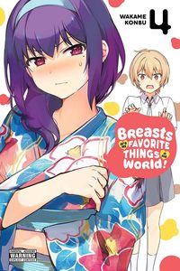 [Breasts Are My Favorite Things In The World!: Volume 4 (Product Image)]