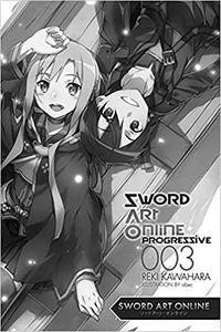 [Sword Art Online: Progressive: Volume 3 (Light Novel) (Product Image)]