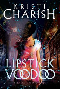[The Kincaid Strange Series: Book 2: Lipstick Voodoo (Product Image)]