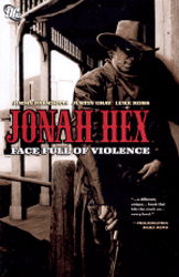 [Jonah Hex: Volume 1: Face Full Of Violence (Product Image)]