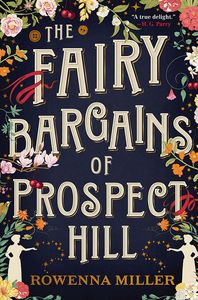 [The Fairy Bargains Of Prospect Hill (Product Image)]
