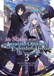 [My Status As An Assassin Obviously Exceeds The Hero's: Volume 3 (Light Novel) (Product Image)]
