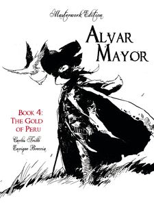 [Alvar Mayor: Volume 4: Gold Of Peru (Hardcover) (Product Image)]