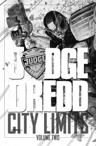 [Judge Dredd: City Limits: Volume 2 (Product Image)]