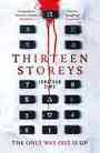 [The cover for Thirteen Storeys (Signed Edition)]