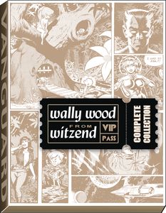 [Wally Wood From Witzend: Complete Collection (Hardcover) (Product Image)]
