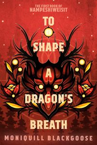 [Nampeshiweisit: Book 1: To Shape A Dragon's Breath (Product Image)]
