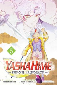 [Yashahime: Princess Half-Demon: Volume 5 (Product Image)]